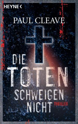 Cover of the book Die Toten schweigen nicht by Aaron Blaylock