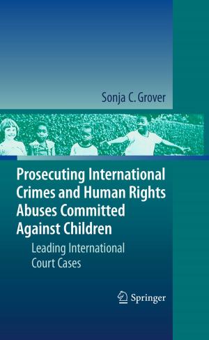 Cover of Prosecuting International Crimes and Human Rights Abuses Committed Against Children