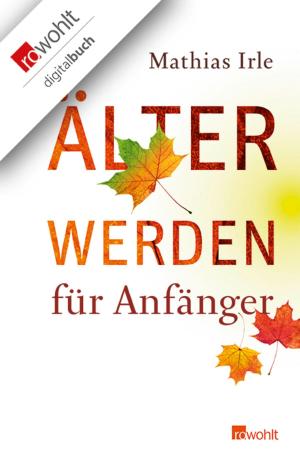 Cover of the book Älterwerden für Anfänger by Jonathan Franzen