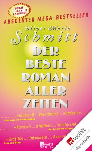 Cover of the book Der beste Roman aller Zeiten by Helmut Schümann
