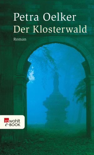 Cover of the book Der Klosterwald by Helmut Krausser