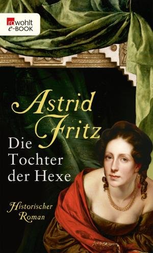 Cover of the book Die Tochter der Hexe by 