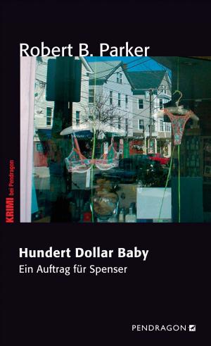Cover of the book Hundert Dollar Baby by Robert B. Parker