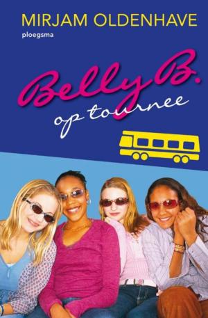 Cover of the book Belly B. op tournee by Paul van Loon