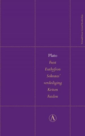 Cover of the book Feest / Euthyfron / Sokrates' verdediging / Kriton / Faidon by Guus Kuijer