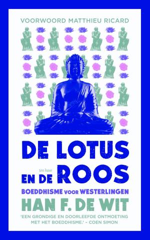 Cover of the book De lotus en de roos by Richard Dowden
