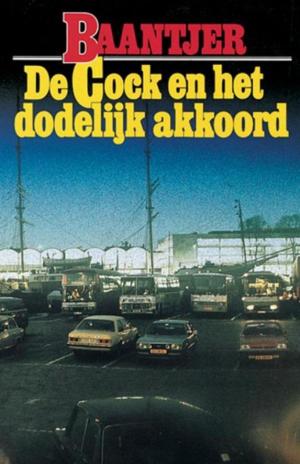 Cover of the book De Cock en het dodelijk akkoord by Marijke van den Elsen