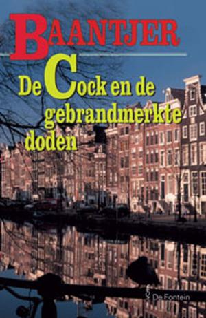 Cover of the book De Cock en de gebrandmerkte doden by Jelle Hermus