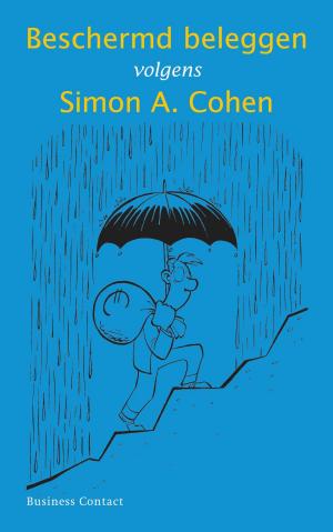 Cover of the book Beschermd beleggen volgens Simon A. Cohen by Tim du Toit