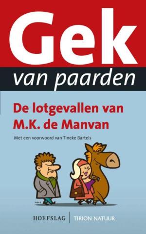 Cover of the book Gek van paarden by Susan van Eyck
