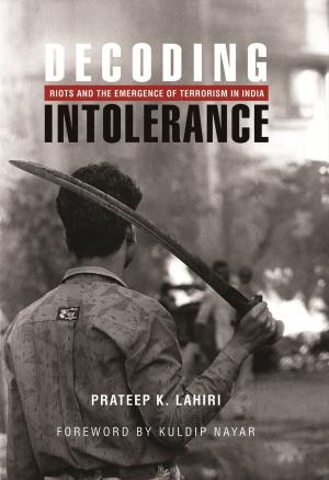Cover of the book Decoding Intolerance by Manoj Namburu