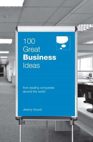 Cover of the book 100 Great Business Ideas by Terry Green