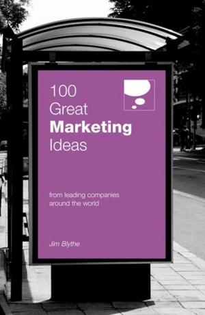 Cover of the book 100 Great Marketing Ideas by Tunku Zain Al-'Abidin Muhriz