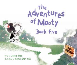 Cover of the book The Adventures of Mooty Book Five by Sunil Nair