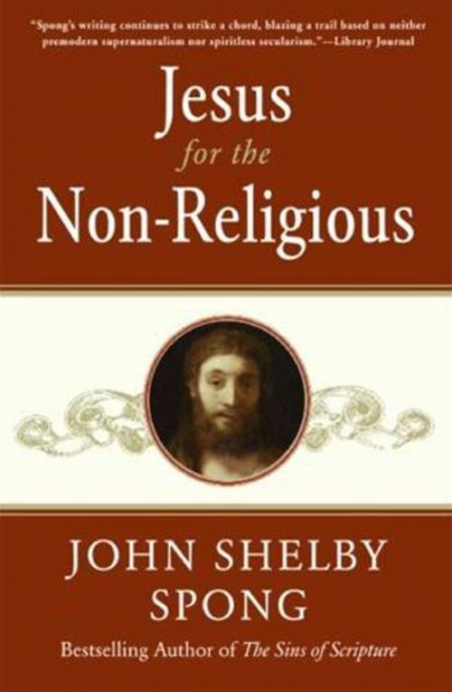 Cover of the book Jesus for the Non-Religious by John Shelby Spong, HarperOne
