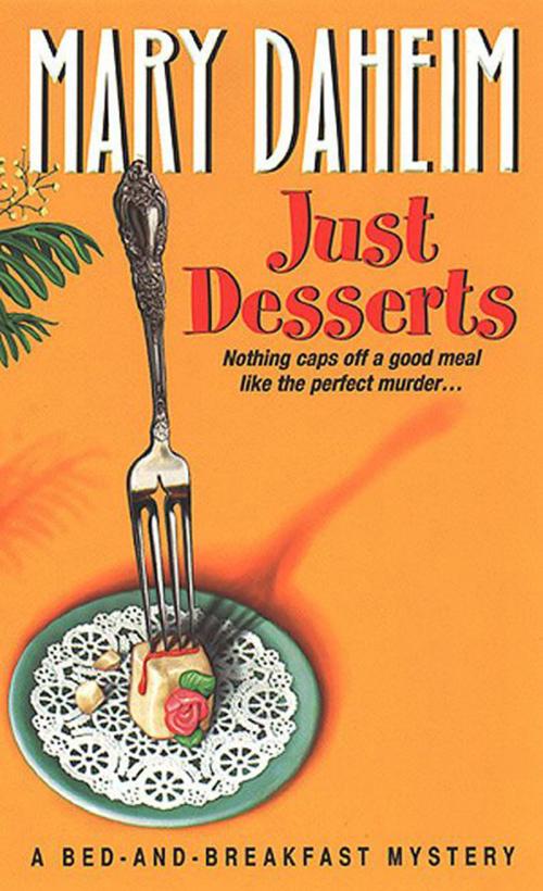 Cover of the book Just Desserts by Mary Daheim, HarperCollins e-books