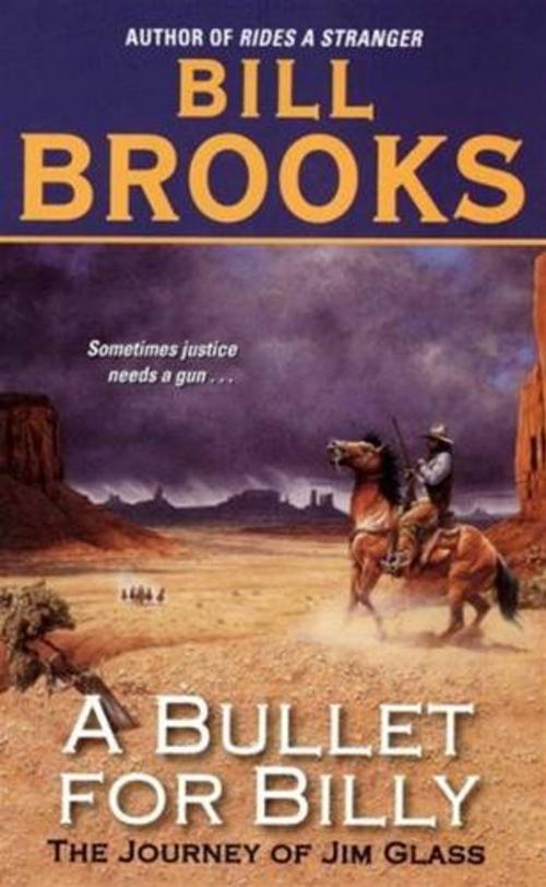 Cover of the book A Bullet for Billy by Bill Brooks, HarperCollins e-books