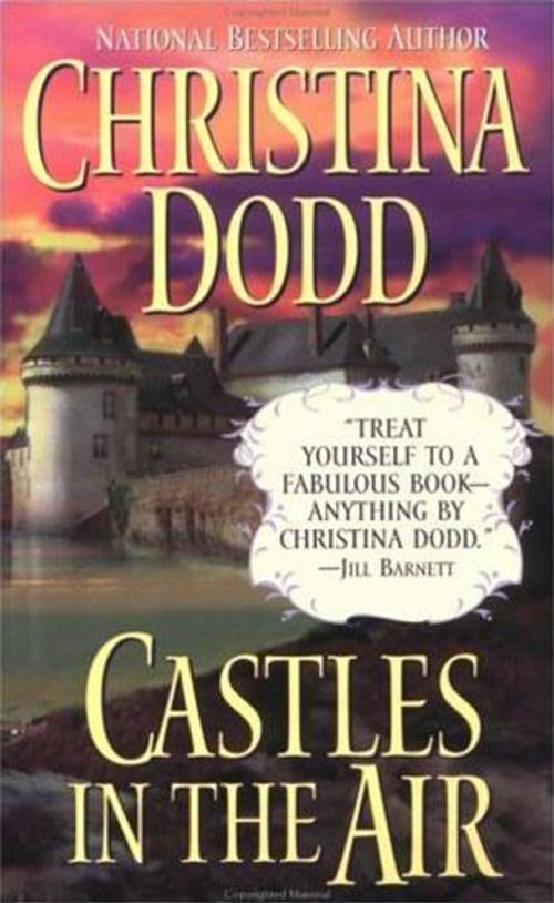 Cover of the book Castles in the Air by Christina Dodd, HarperCollins e-books
