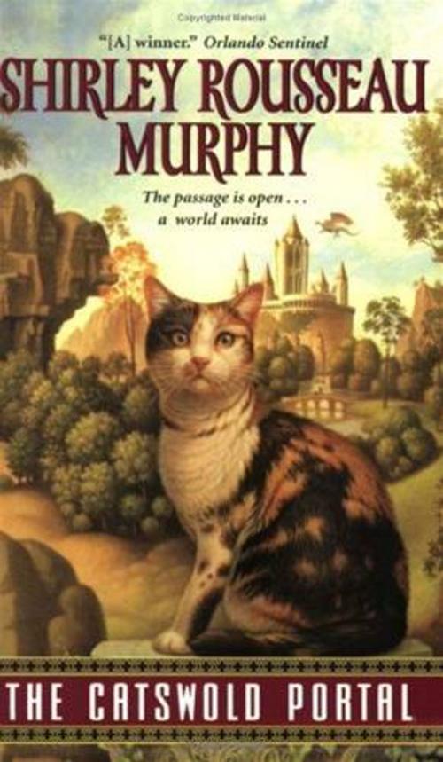 Cover of the book The Catswold Portal by Shirley Rousseau Murphy, HarperCollins e-books