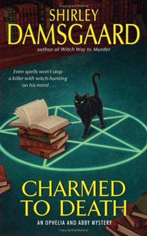 Cover of the book Charmed to Death by Shirley Damsgaard, HarperCollins e-books