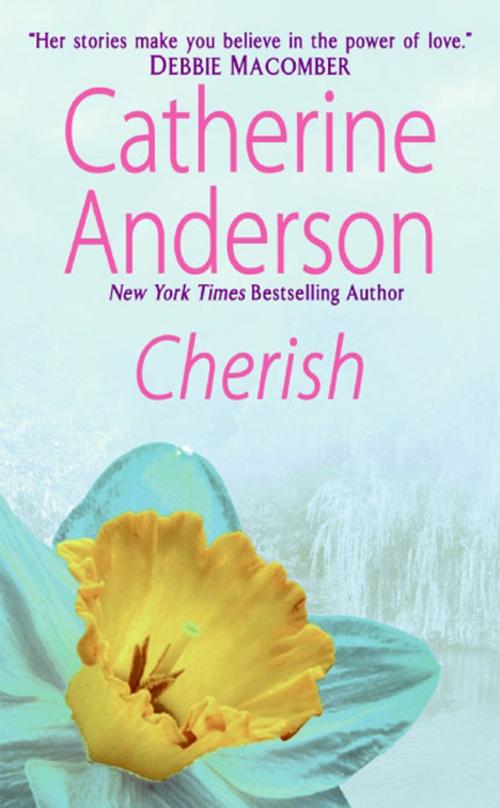 Cover of the book Cherish by Catherine Anderson, HarperCollins e-books