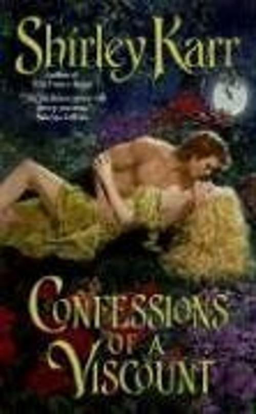 Cover of the book Confessions of a Viscount by Shirley Karr, HarperCollins e-books