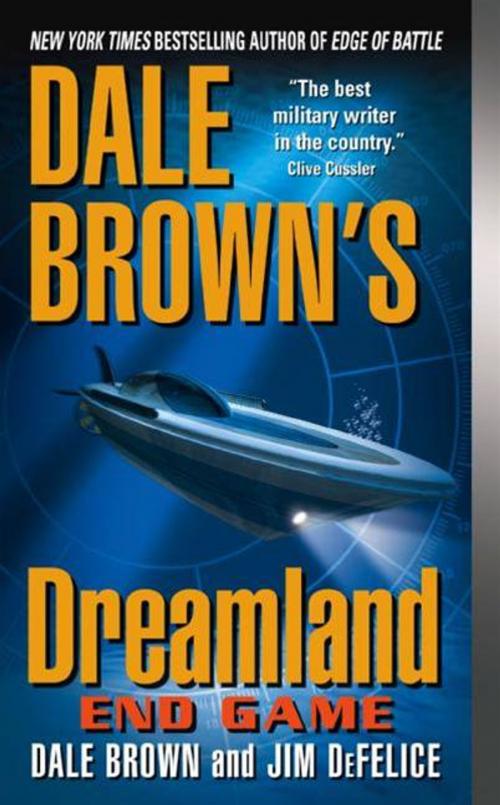 Cover of the book Dale Brown's Dreamland: End Game by Dale Brown, Jim DeFelice, HarperCollins e-books