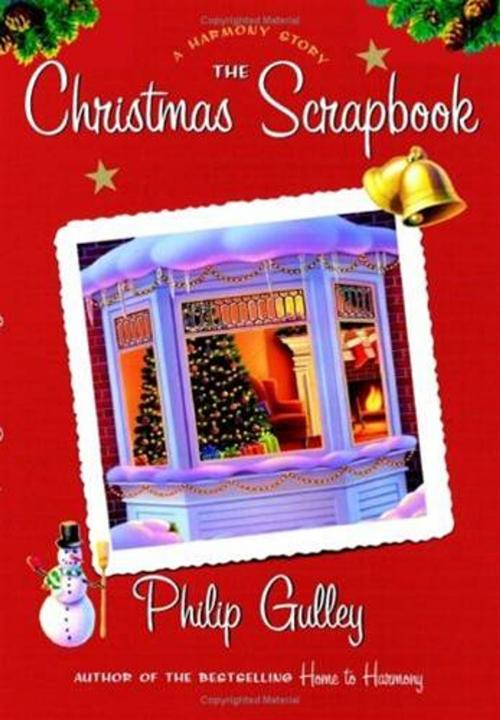 Cover of the book The Christmas Scrapbook by Philip Gulley, HarperOne