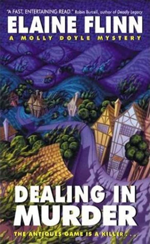 Cover of the book Dealing in Murder by Elaine Flinn, HarperCollins e-books