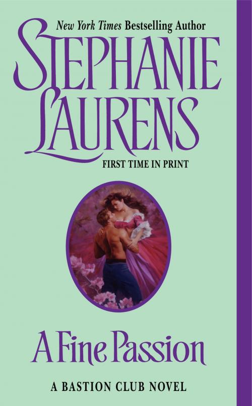 Cover of the book A Fine Passion by Stephanie Laurens, HarperCollins e-books