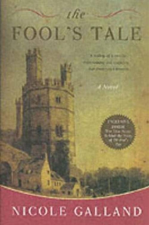 Cover of the book The Fool's Tale by Nicole Galland, HarperCollins e-books