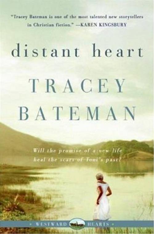 Cover of the book Distant Heart by Tracey Bateman, HarperCollins e-books