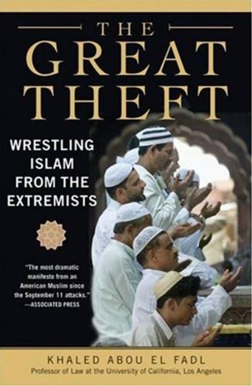 Cover of the book The Great Theft by Khaled M. Abou El Fadl, HarperOne