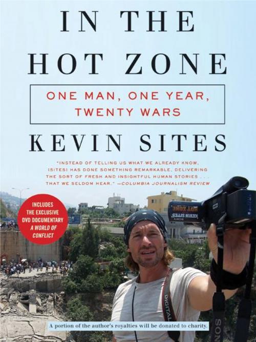 Cover of the book In the Hot Zone by Kevin Sites, HarperCollins e-books