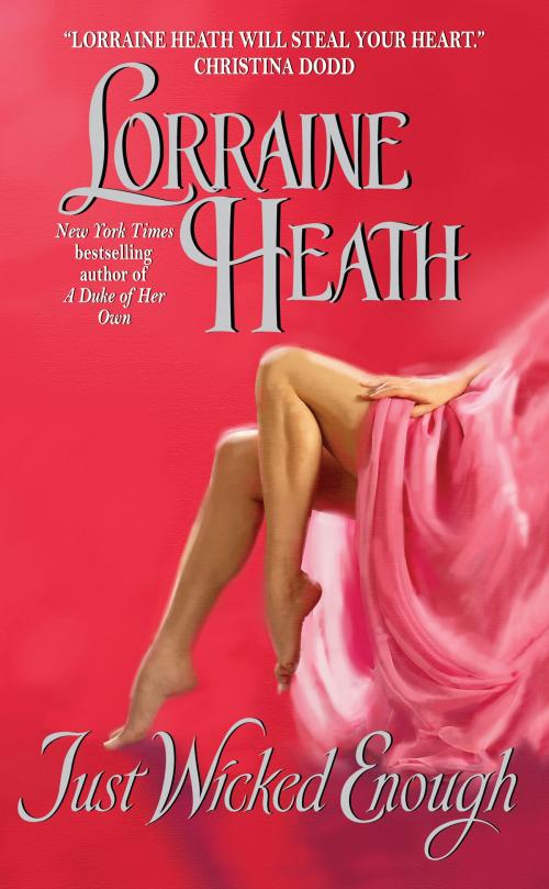 Cover of the book Just Wicked Enough by Lorraine Heath, HarperCollins e-books