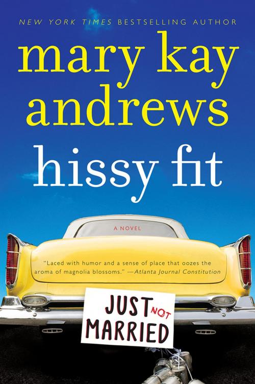 Cover of the book Hissy Fit by Mary Kay Andrews, HarperCollins e-books