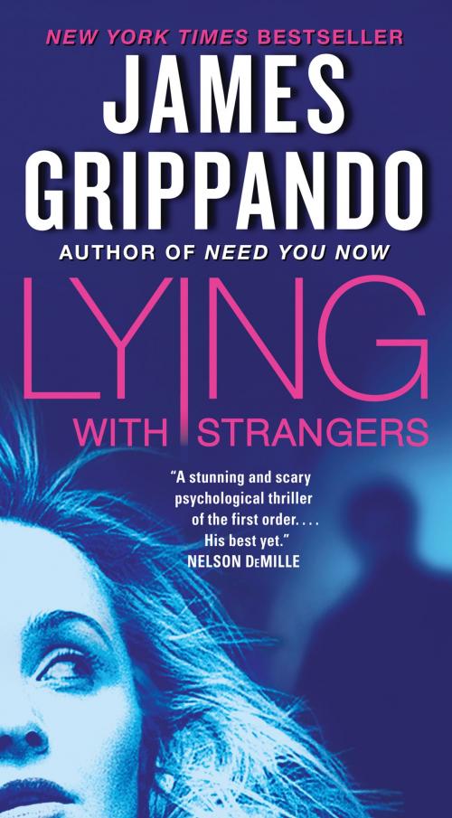 Cover of the book Lying with Strangers by James Grippando, HarperCollins e-books