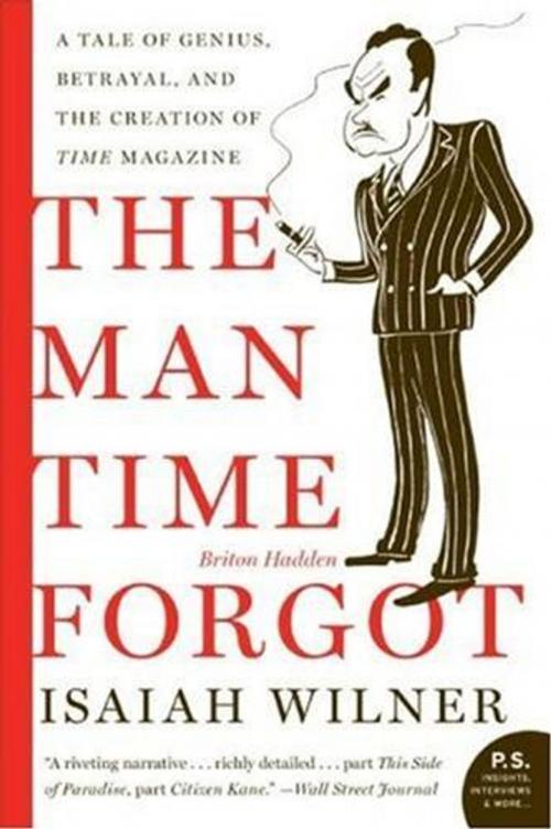 Cover of the book The Man Time Forgot by Isaiah Wilner, HarperCollins e-books