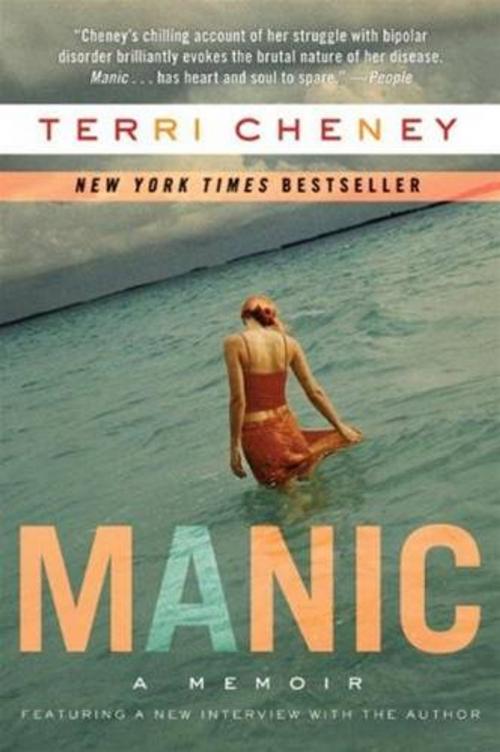 Cover of the book Manic by Terri Cheney, HarperCollins e-books