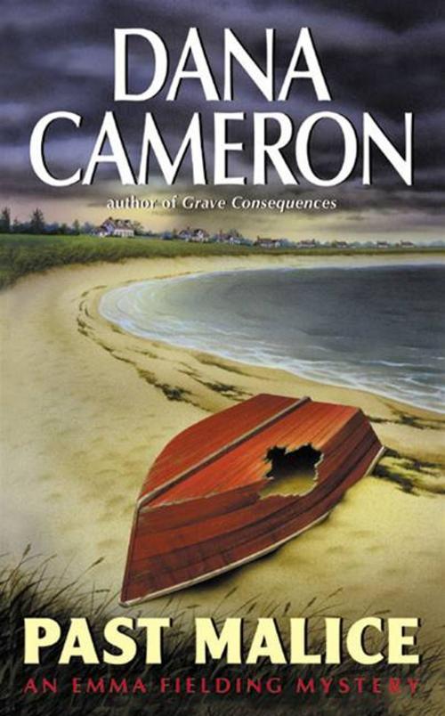 Cover of the book Past Malice by Dana Cameron, HarperCollins e-books