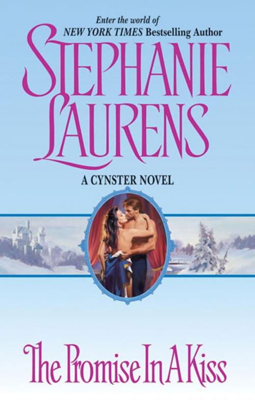 Cover of the book The Promise in a Kiss by Stephanie Laurens, HarperCollins e-books