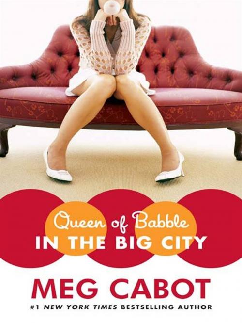 Cover of the book Queen of Babble in the Big City by Meg Cabot, HarperCollins e-books