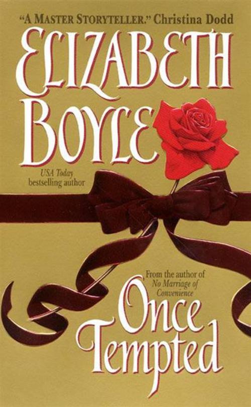 Cover of the book Once Tempted by Elizabeth Boyle, HarperCollins e-books