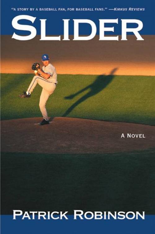 Cover of the book Slider by Patrick Robinson, HarperCollins e-books