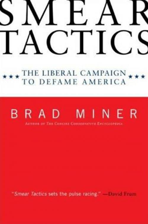 Cover of the book Smear Tactics by Brad Miner, HarperCollins e-books