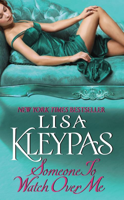 Cover of the book Someone to Watch over Me by Lisa Kleypas, HarperCollins e-books