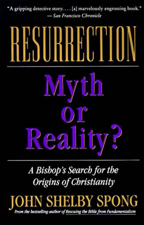 Cover of the book Resurrection by John Shelby Spong, HarperOne
