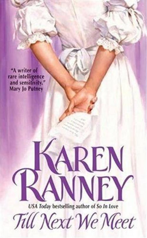Cover of the book Till Next We Meet by Karen Ranney, HarperCollins e-books