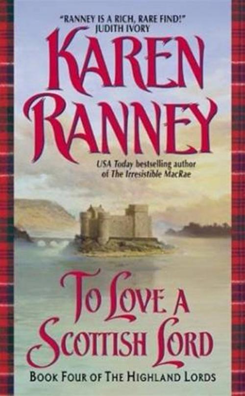 Cover of the book To Love a Scottish Lord by Karen Ranney, HarperCollins e-books