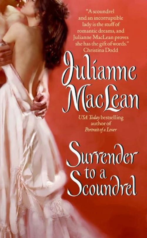 Cover of the book Surrender to a Scoundrel by Julianne MacLean, HarperCollins e-books